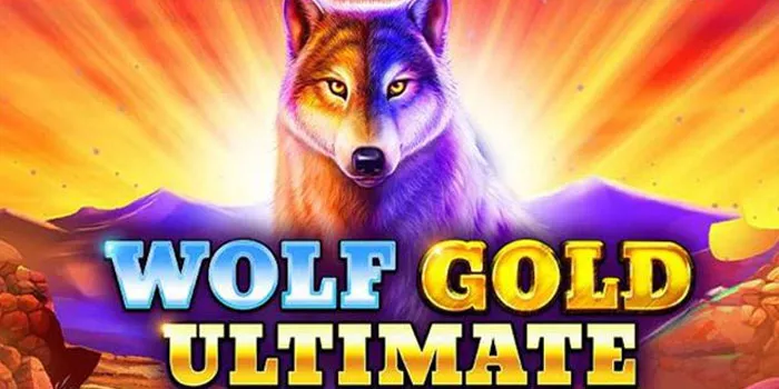 Tips dan Trik Bermain di Slot Online Wolf Gold Ultimate
