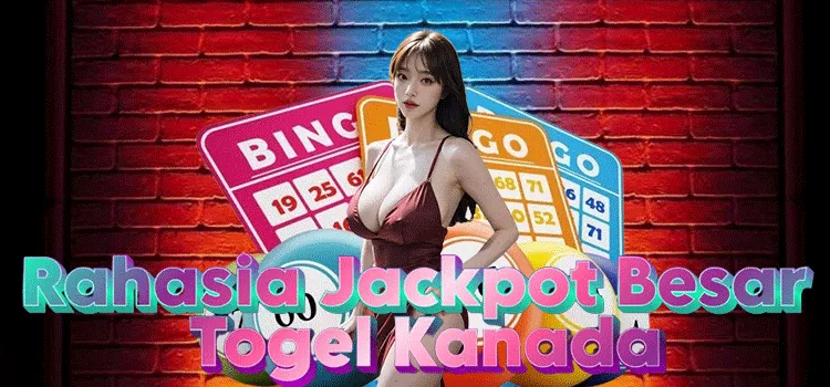 Rahasia Jackpot Besar Bermain Di Togel Kanada