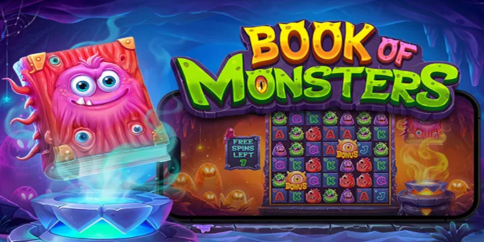 Cara Efektif Dalam Mendapatkan Jackpot Slot Book Of Monsters