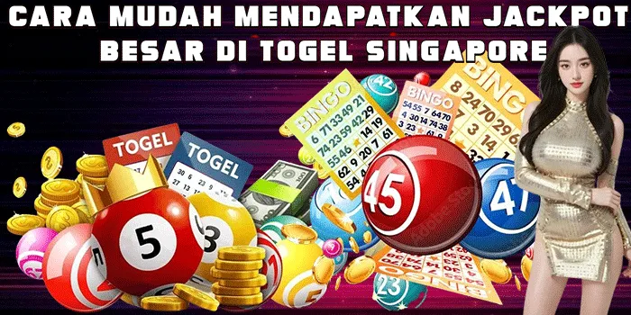 Cara Mudah Mendapatkan Jackpot Besar di Togel Singapore