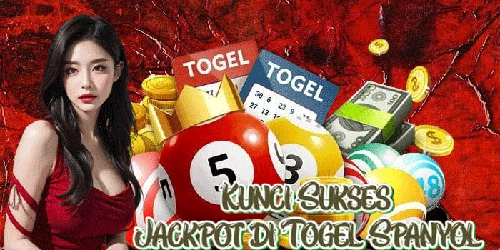 Kunci Sukses Jackpot di Togel Spanyol