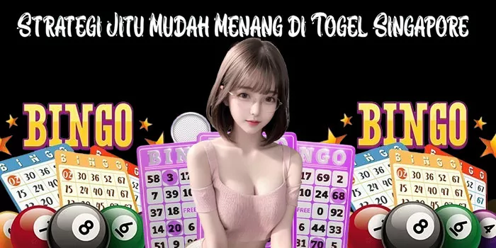 Strategi Jitu Mudah Menang di Togel Singapore