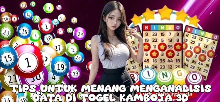 Tips untuk Menang Menganalisis Data di Togel Kamboja 3D