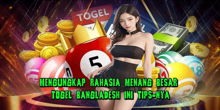 Mengungkap Rahasia Menang Besar Togel Bangladesh Ini Tips-Nya