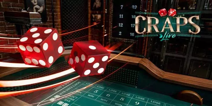 Tips Ampuh Menang Terus di Casino Live Craps