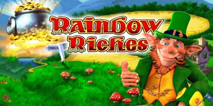 Strategi Cerdas Mendapatkan Jackpot Besar Di Slot Rainbow Riches