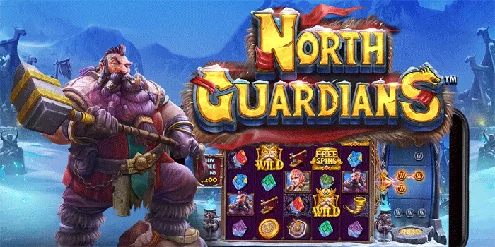 Cara Mudah Mendapatkan Jackpot Di Slot North Guardians