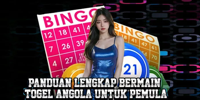 Panduan Lengkap Bermain Togel Angola Untuk Pemula