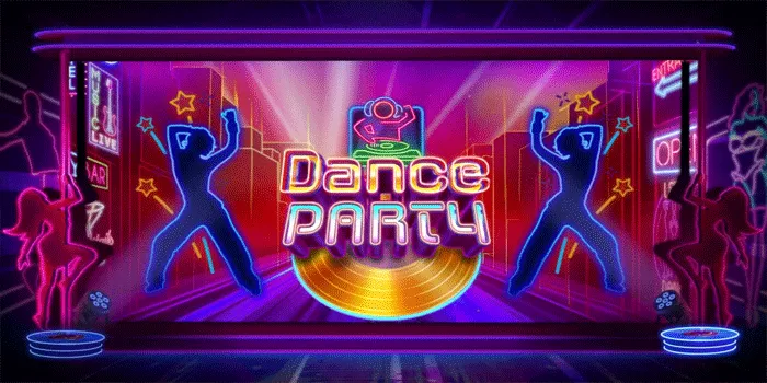 Cara Efektif Agar Menang Besar Bermain Slot Dance Party