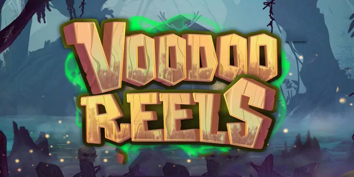 Bermain Mendapatkan Jackpot di Slot Voodoo Reels