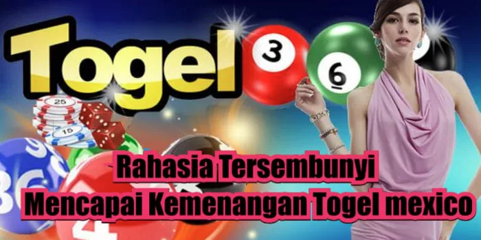 Rahasia Tersembunyi Mencapai Kemenangan Togel mexico