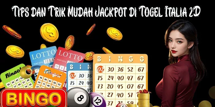  Tips dan Trik Mudah Jackpot di Togel Italia 2D