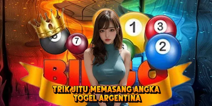 Trik Jitu Memasang Angka Togel Argentina