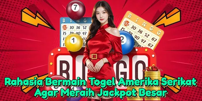 rahasia-bermain-togel-amerika-serikat-agar-meraih-jackpot-besar