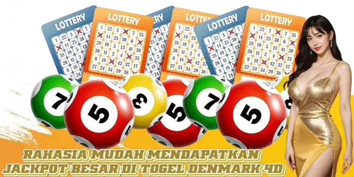 Rahasia Mudah Mendapatkan Jackpot Besar Di Togel Denmark 4D