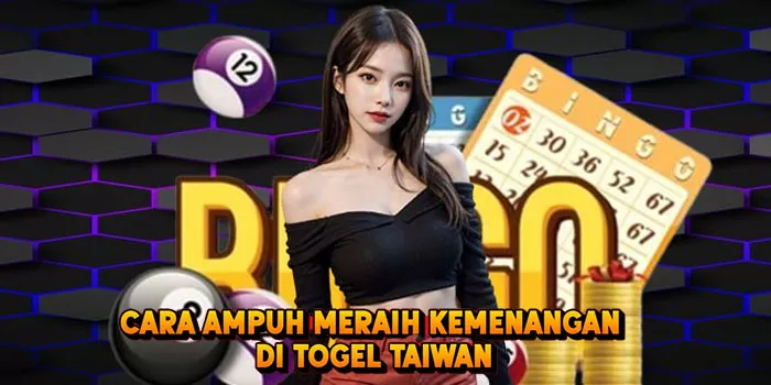 Cara Ampuh Meraih Kemenangan di Togel Taiwan