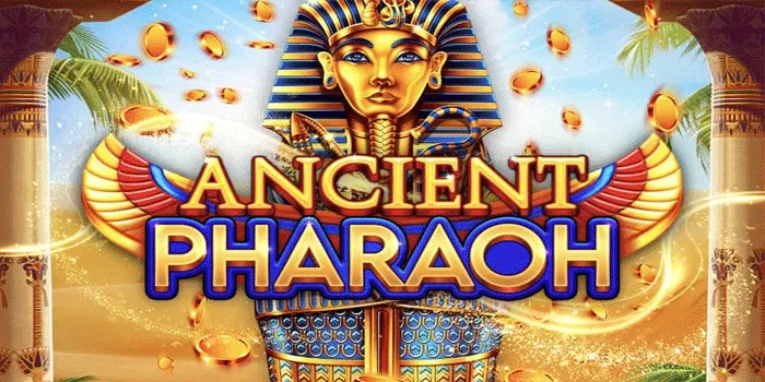 Bocoran Trik Gacor Bermain di Slot Ancient Pharaoh