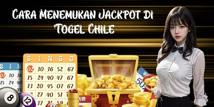 Cara Menemukan Jackpot di Togel Chile