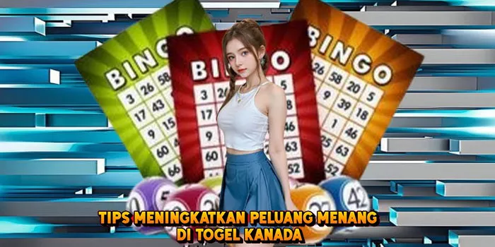 Tips Meningkatkan Peluang Menang di Togel Kanadal Filipina