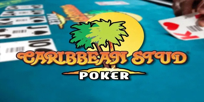 Menang Besar Hanya Bermain Casino Caribbean Stud Poker