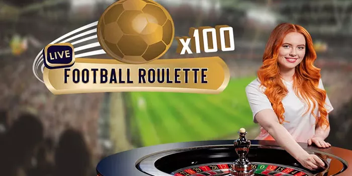 Trik Cerdas Bermain Casino Live Football Roulette