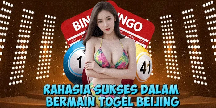 Rahasia Sukses Dalam Bermain Togel Beijing