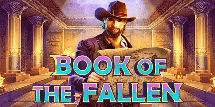 Rahasia Cara Mudah Jackpot di Slot Book of Fallen