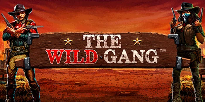 Cara Ampuh Raih Jackpot Besar di Slot The Wild Gang