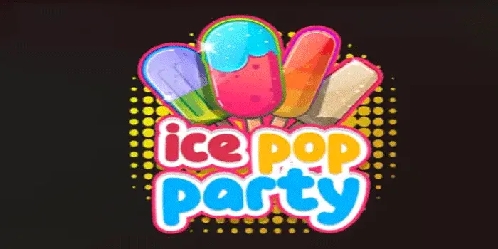 Rahasia Sukses Mendapatkan Jackpot Di Slot Ice Pop Party