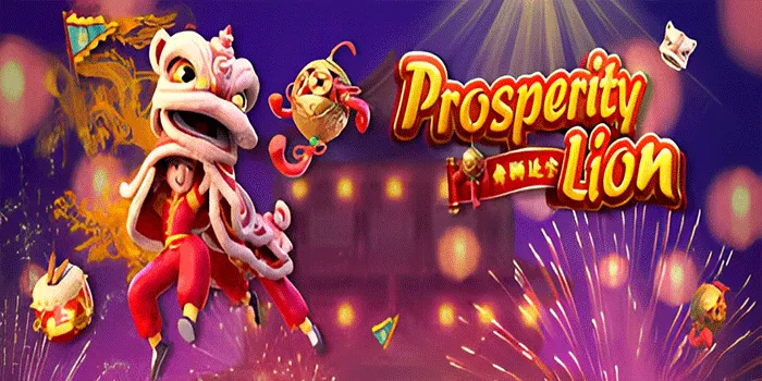 Cara Mudah Mendapatkan Jackpot Besar Di Slot Prosperity Lion