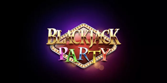 Cara Mendapatkan Menang Besar Casino Blackjack Party