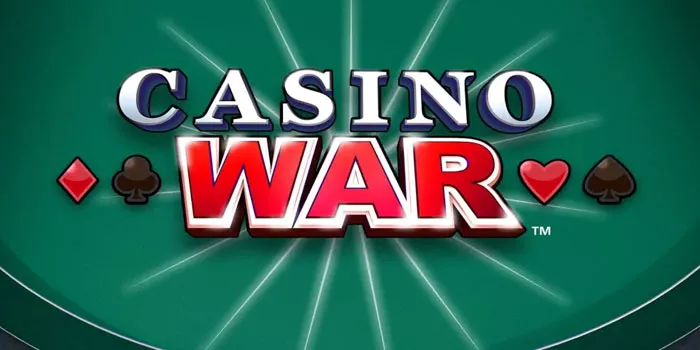 Strategi Mendapatkan Menang Besar Casino War