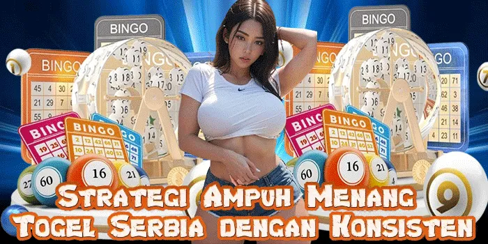 Strategi Ampuh Menang Togel Serbia dengan Konsisten