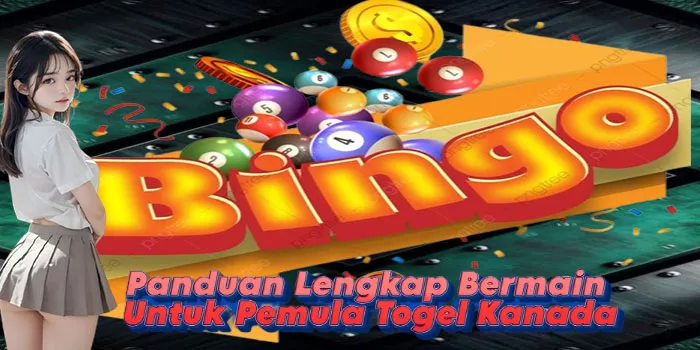 Panduan Lengkap Bermain Untuk Pemula Togel Kanada