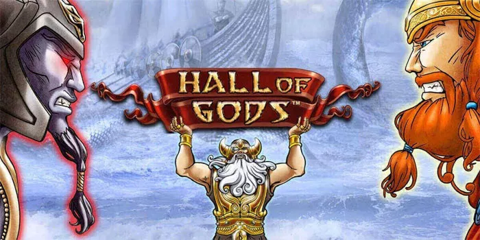 Trik Menang Slot Hall of Gods Untuk Raih Jackpot Besar