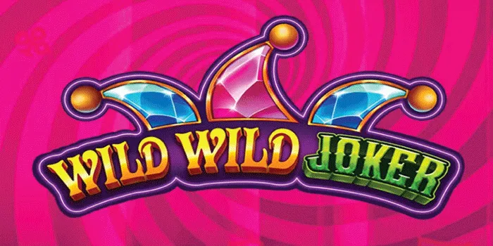 Cara Ampuh Meraih Kemenangan di Slot Wild Wild Joker