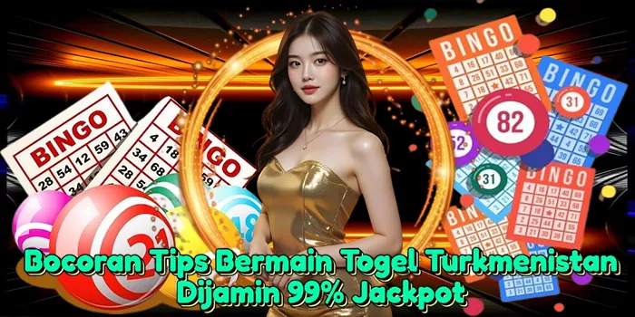 bocoran-tips-bermain-togel-turkmenistan-dijamin-99-jackpot