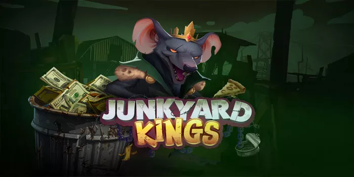 Cara Mudah Menang Besar Bermain di Slot Junkyard Kings