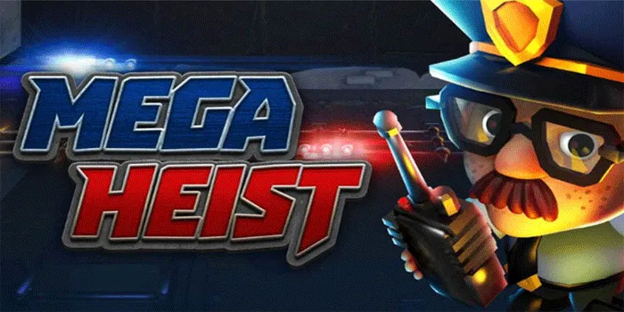 Slot Mega Heist