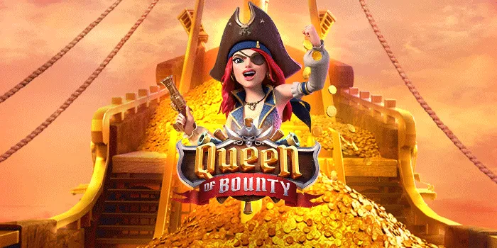 Strategi Gacor Bermain Slot Queen of Bounty