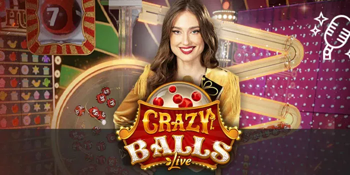  Cara Ampuh Agar Menang Di Kasino Crazy Balls Live