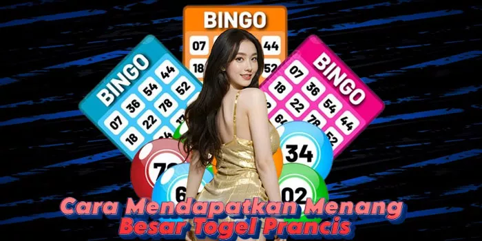 Cara Mendapatkan Menang Besar Togel Prancis