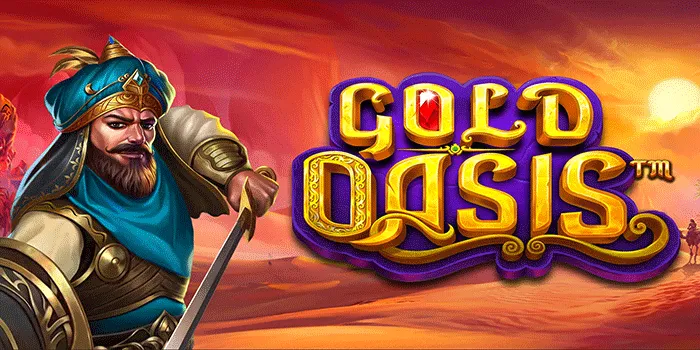 Cara Mudah Mendapatkan Jackpot Besar Di Slot Gold Oasis