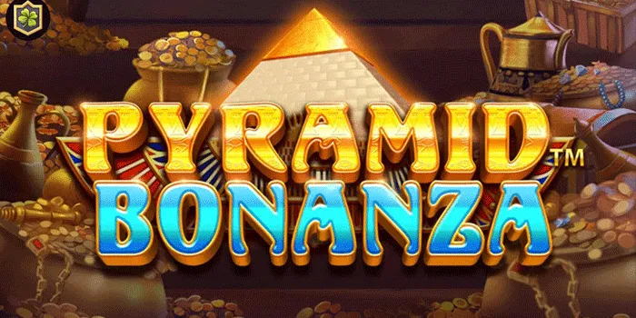 Trik Terbaik Menang Di Pyramid Bonanza=