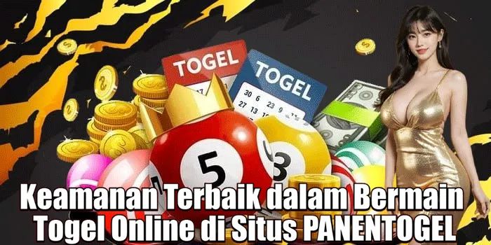 Keamanan Terbaik dalam Bermain Togel Online di Situs PANENTOGELN
