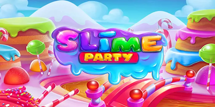Tips Meraih Kemenangan Jackpot di Slot Slime Party