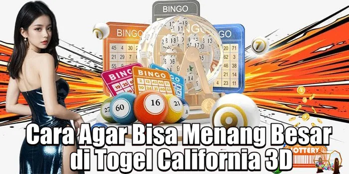 Cara Agar Bisa Menang Besar di Togel California 3D