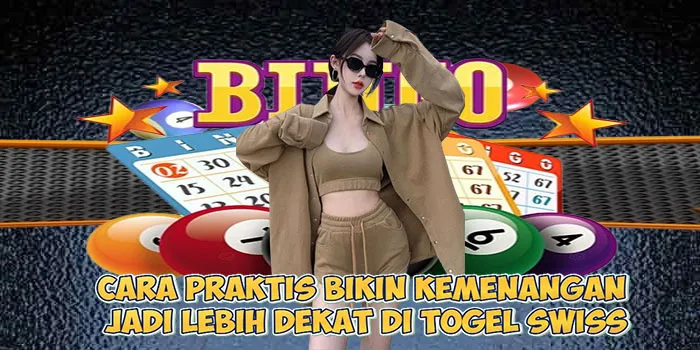 Cara Praktis Bikin Kemenangan Jadi Lebih Dekat di Togel Swiss