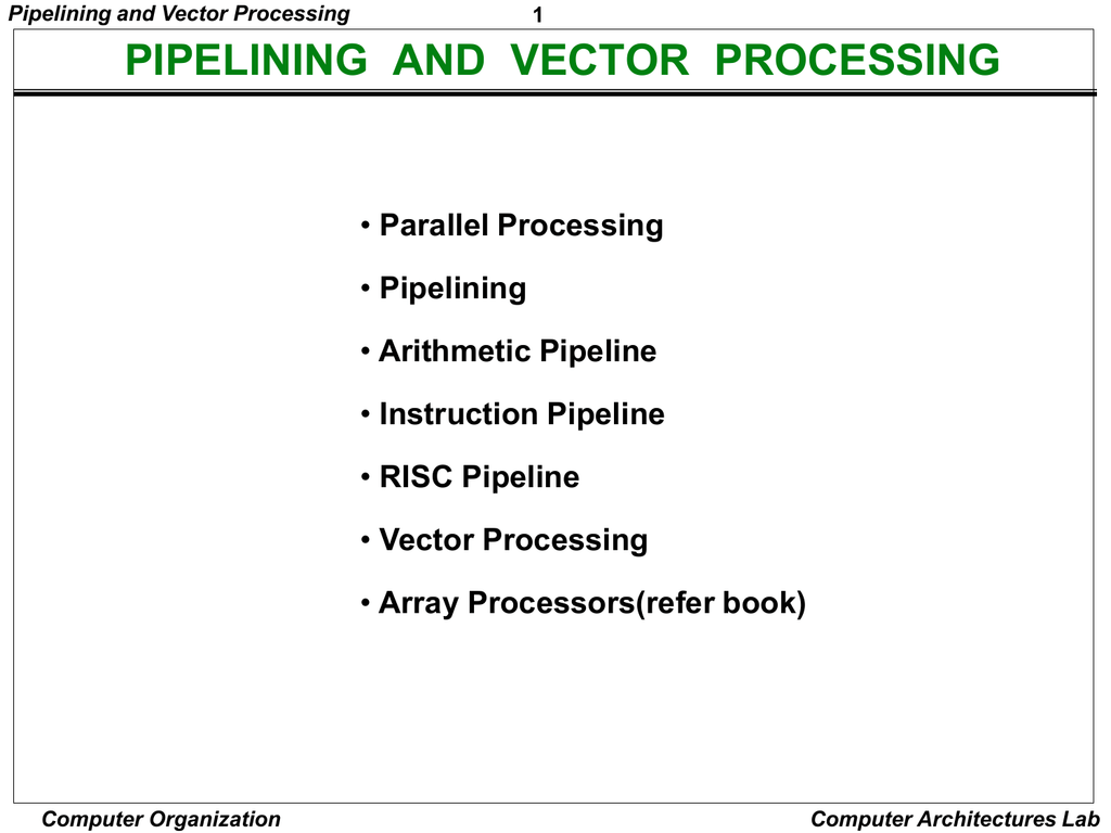 1024x768 Pipelining And Vector Processing