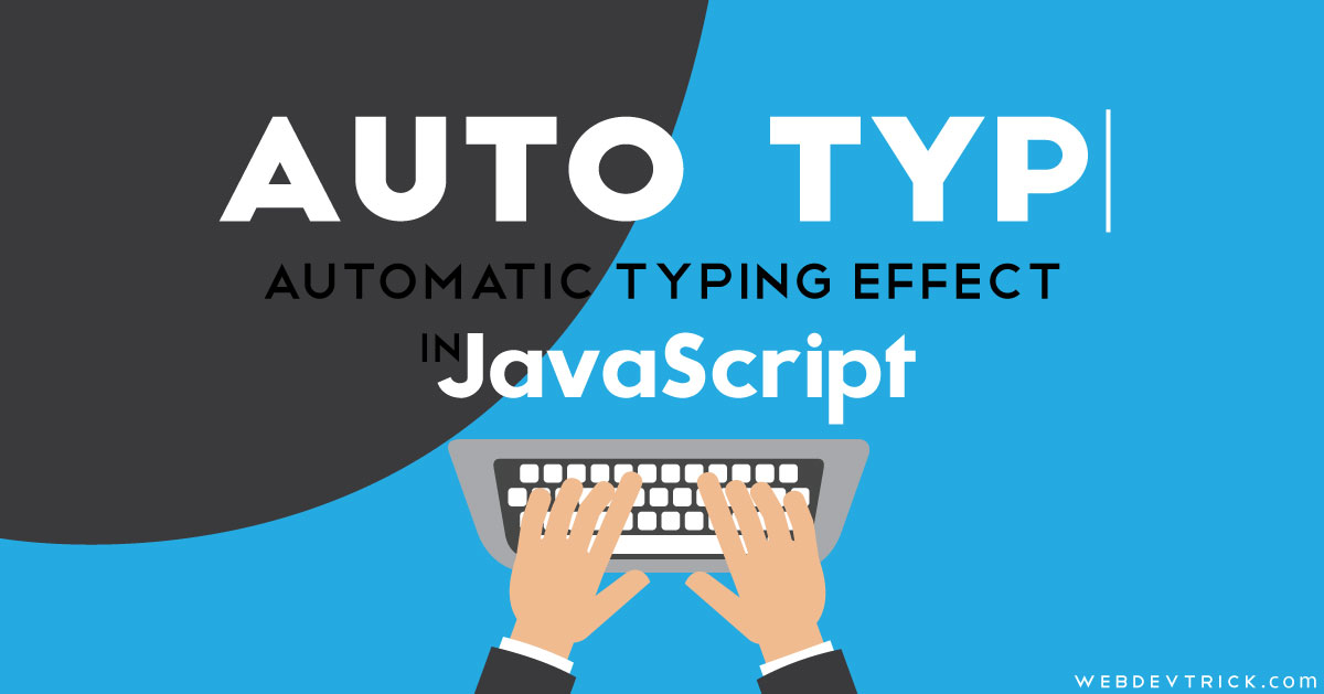 auto type in javascript auto type in javascript